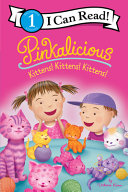 Image for "Pinkalicious: Kittens! Kittens! Kittens!"