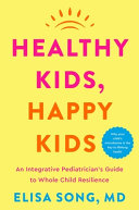 Image for "Healthy Kids, Happy Kids"