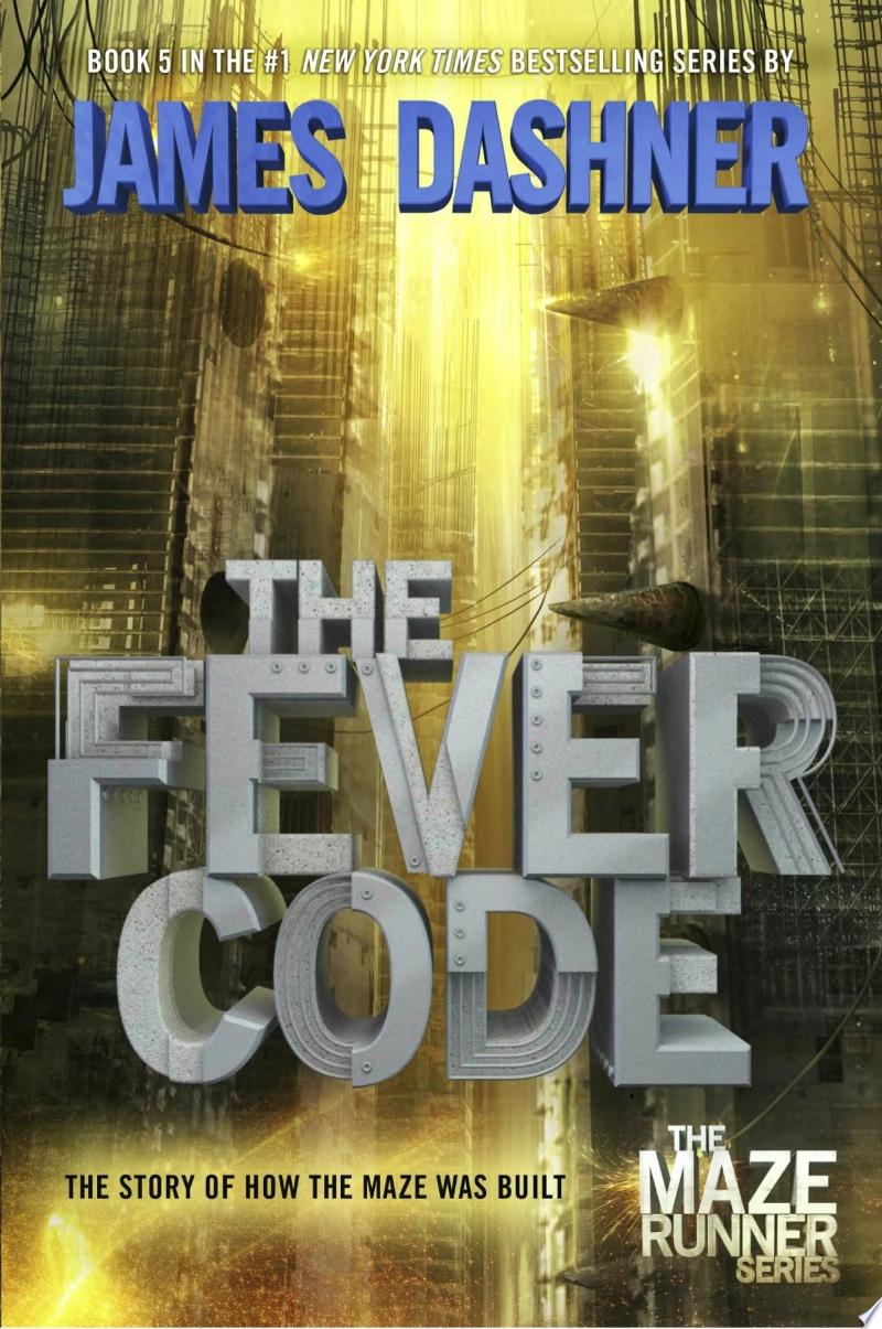 Image for "The Fever Code (Maze Runner, Book Five; Prequel)"