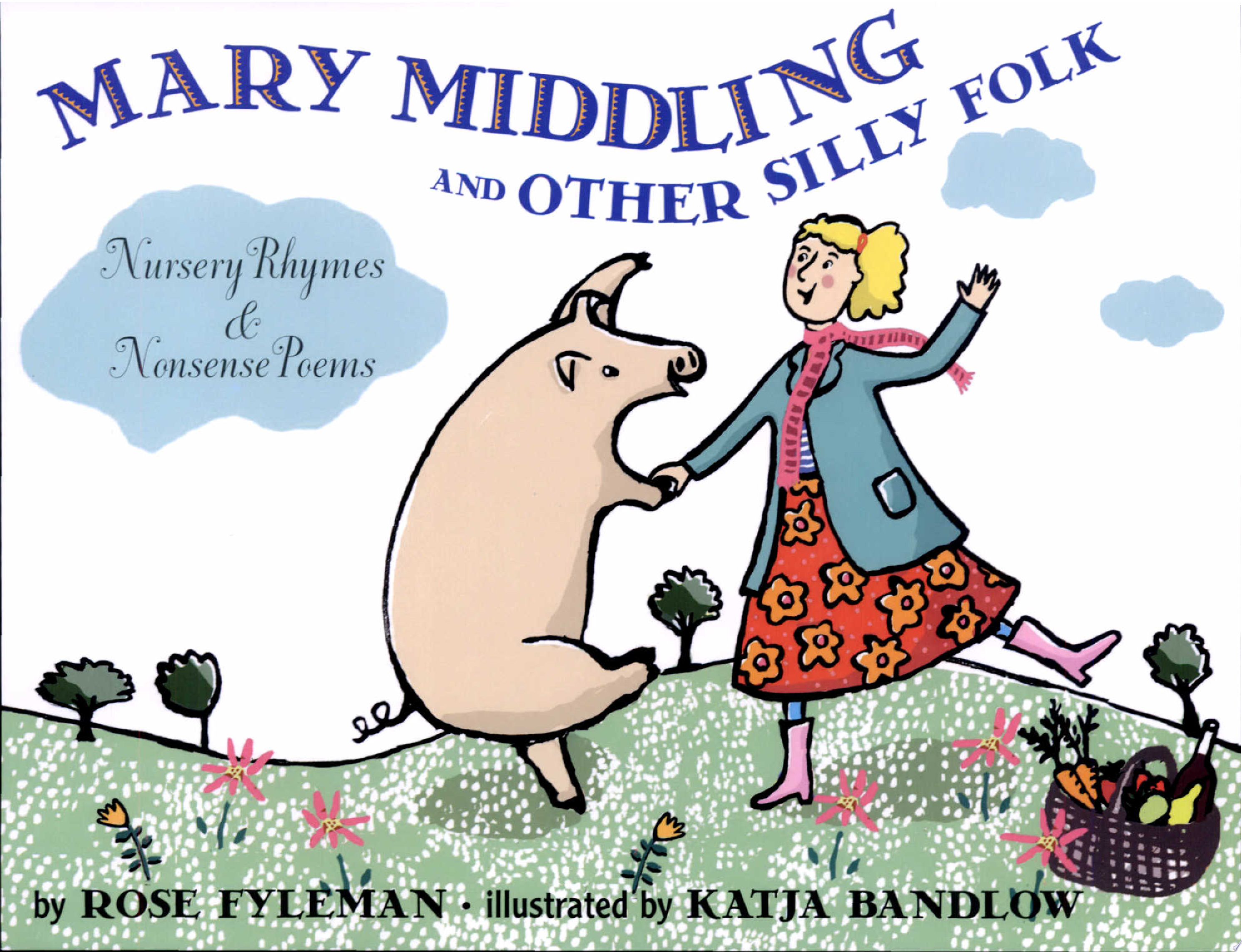 Image for "Mary Middling and Other Silly Folk"