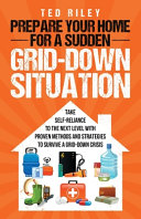 Image for "Prepare Your Home for a Sudden Grid-Down Situation"