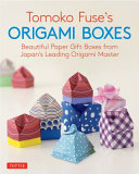 Image for "Tomoko Fuse&#039;s Origami Boxes"