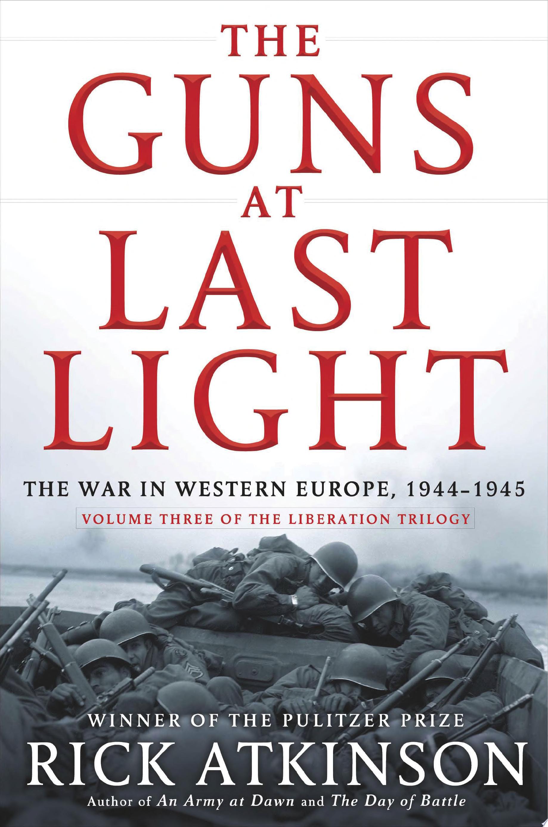 Image for "The Guns at Last Light"