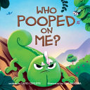 Image for "Who Pooped on Me?"