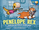 Image for "Penelope Rex and the Problem with Pets"